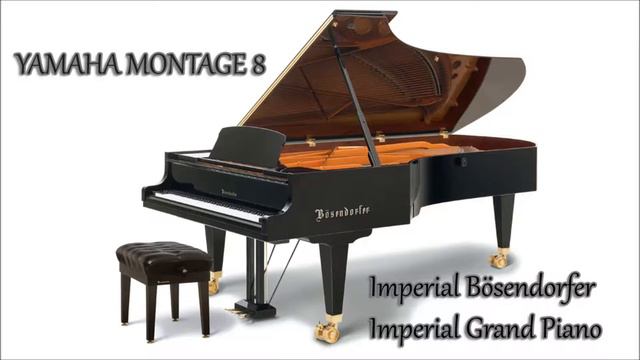 Yamaha MONTAGE: Imperial Grand Piano смотреть онлайн