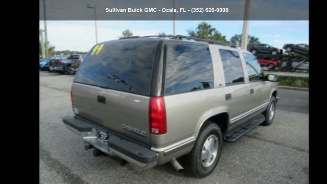 1999 Chevrolet Tahoe LT - Sullivan Buick GMC - Ocala, FL... смотреть онлайн