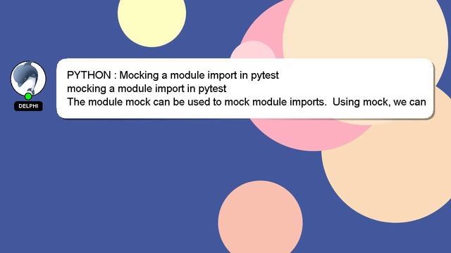 PYTHON : Mocking a module import in pytest смотреть онлайн