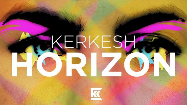 KERKESH - Horizon (Zero Dawn REMIX) FREE DOWNLOAD смотреть онлайн