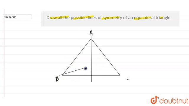Draw all the possible lines of symmetry of an equilateral triangle. | 7 | GEOMETRY | MATHS | PE... смотреть онлайн