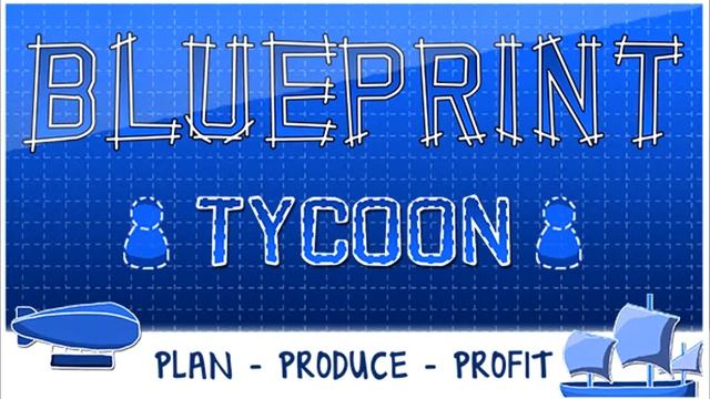 Blueprint Tycoon | Game Music #6 смотреть онлайн