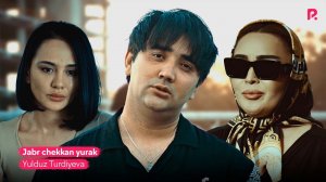 Yulduz Turdiyeva - Jabr chekkan yurak | Юлдуз Турдиева - Жабр чеккан юрак