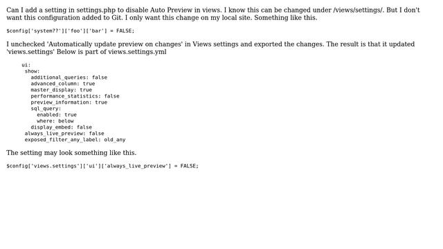Drupal: Need to disable Auto Preview in views for local development in settings.php смотреть онлайн
