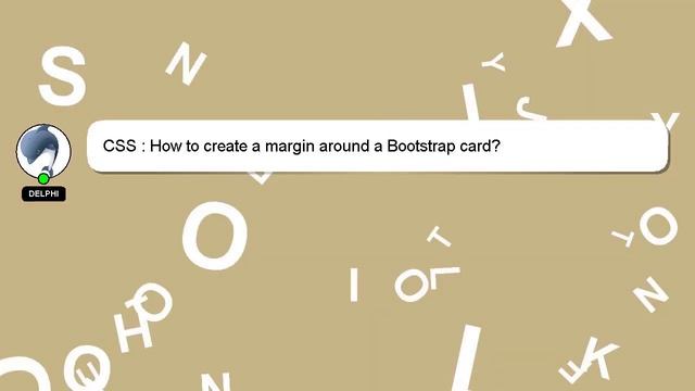 CSS : How to create a margin around a Bootstrap card? смотреть онлайн