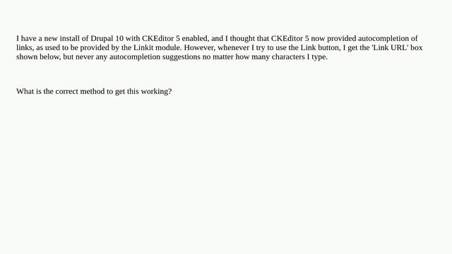 Drupal: What is the approach for autocompletion of links in CKEditor5? смотреть онлайн