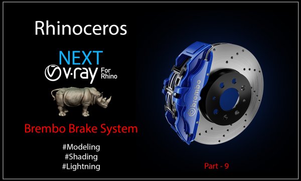 Brembo Brake System. Rhinoceros + V-Ray Next for Rhino Part 09 (RUS)