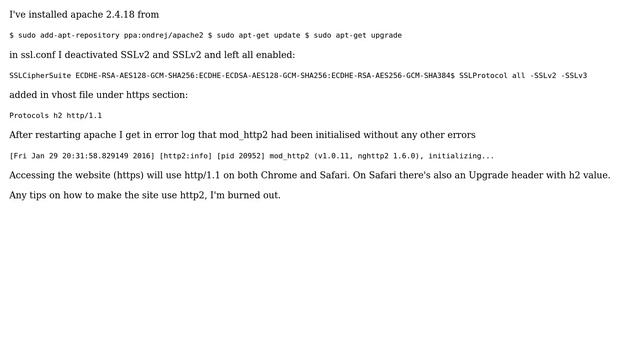 Trying to setup HTTP2 on Apache смотреть онлайн