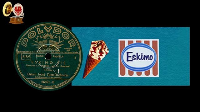 ESKIMO EIS - Oskar Joost + Erwin  Hartung