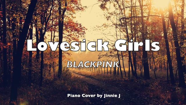 BLACKPINK – Lovesick Girls | Piano Cover (Advanced Lvl.) смотреть онлайн