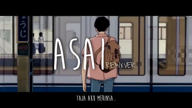 Asai - HSW (Remix.Ver) смотреть онлайн
