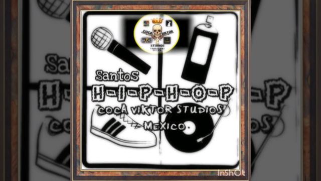01.- Hip Hop 💯- $@n♧oZ 💋 - Coca Viktor Studios 🇲🇽 - Vol.1 2020 смотреть онлайн