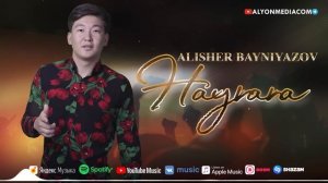 Алишер Байниязов - Хайрана | Alisher Bayniyazov - Hayrana