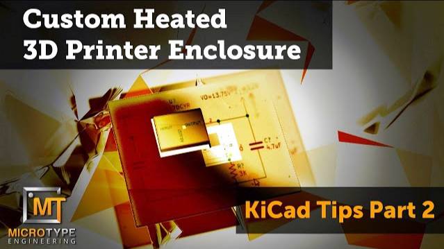 Custom heated 3D printer enclosure part 2/x - KiCad PCB Design смотреть онлайн