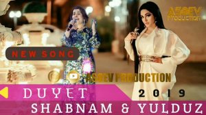 Shabnami Surayo & Yulduz Usmonova  2019. Шабнами Сурайё & Юлдуз Усмонова 2019