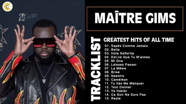 Maître Gims Album Complet 2022 🎶🎶  Maître Gims Les Plus Belles Chansons