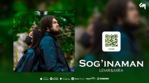 UZmir & Mira - Sog'inaman (Audio) | Узмир & Мира - Согинаман