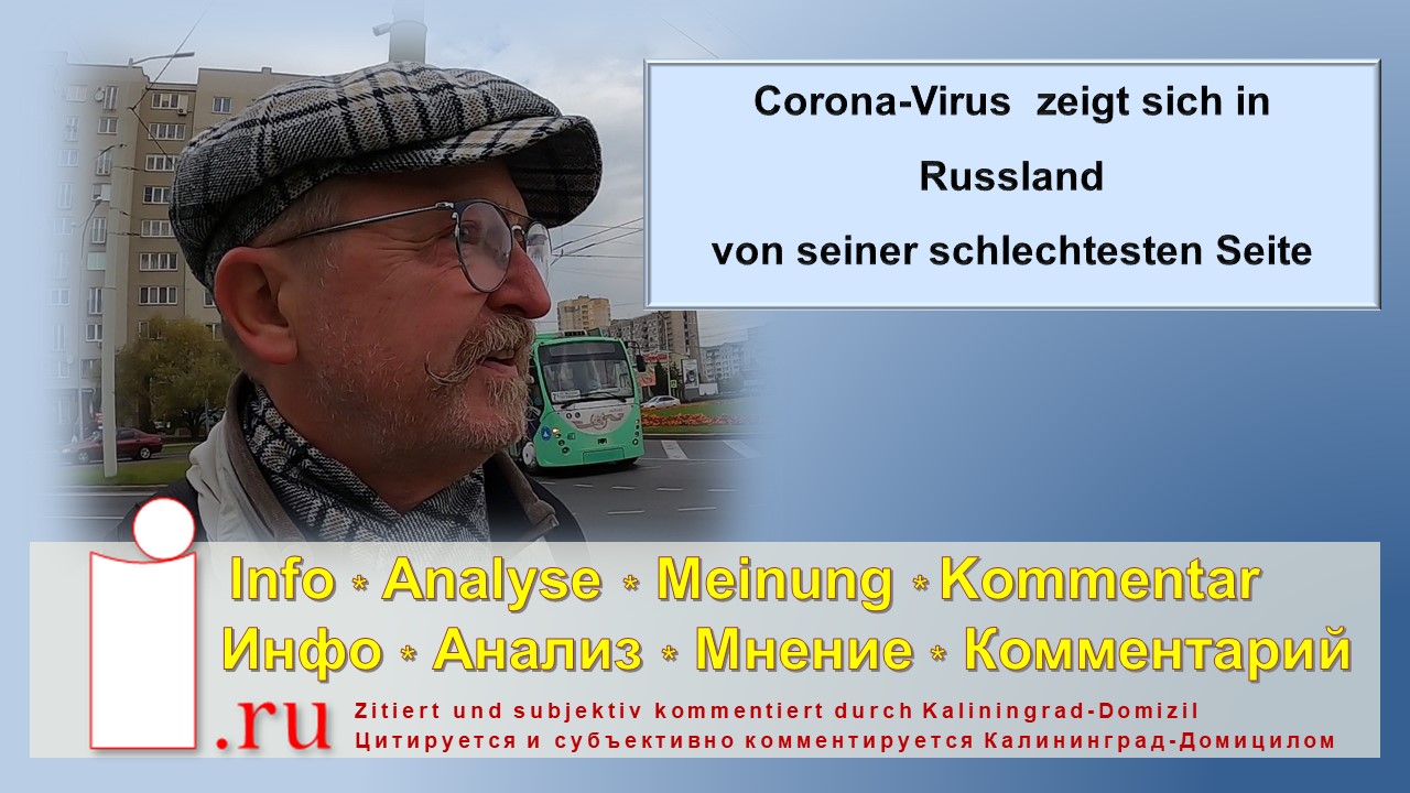Corona-Virus zeigt sich in Russland von seiner schlechtesten Seite смотреть онлайн