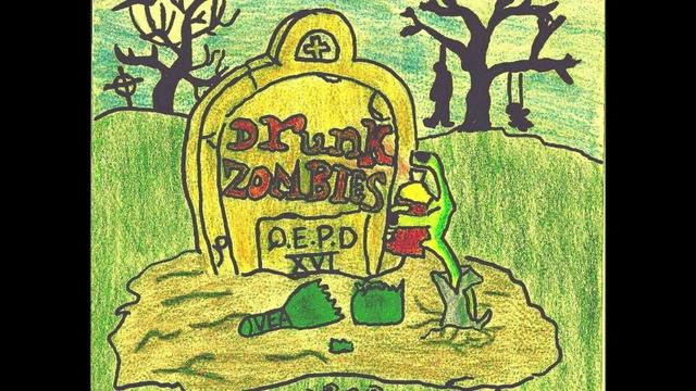 Drunk Zombies-falsas Promesas