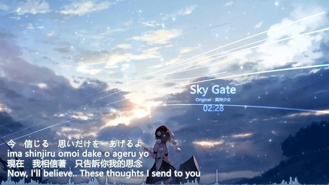 ᴴᴰ【東方Vocal】FELT｜Sky Gate【中日English附詞】 смотреть онлайн