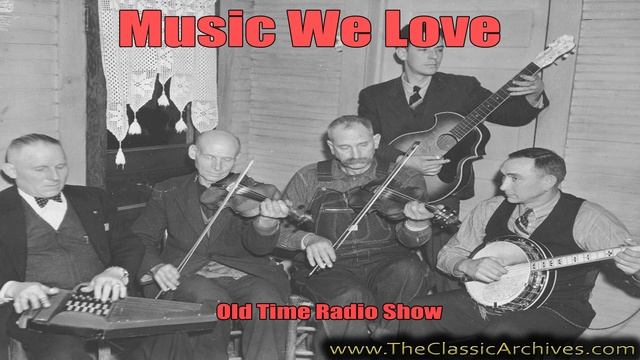 Music We Love 441120 068 Richard Crooks, Old Time Radio смотреть онлайн