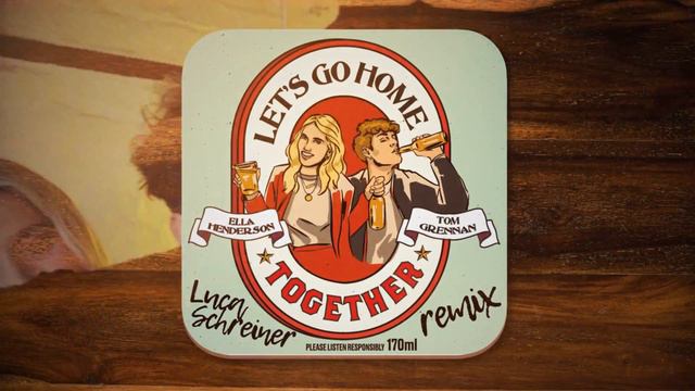 Let’s Go Home Together (Luca Schreiner Remix) смотреть онлайн