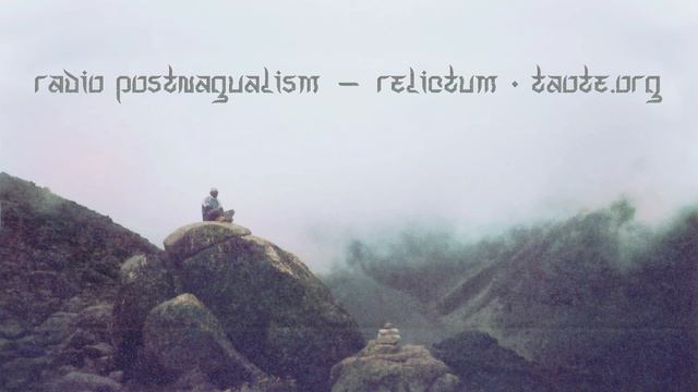 #025 ¦ Кастанеда, буддизм в трансляциях от Relictum (Taote.org) смотреть онлайн