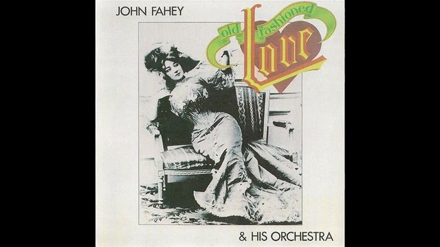 John Fahey 08 Dry Bones In The Valley I Saw The Light Come Shining 'Round and 'Round смотреть онлайн