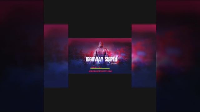 Highway Sniper 2019 Level- 4
