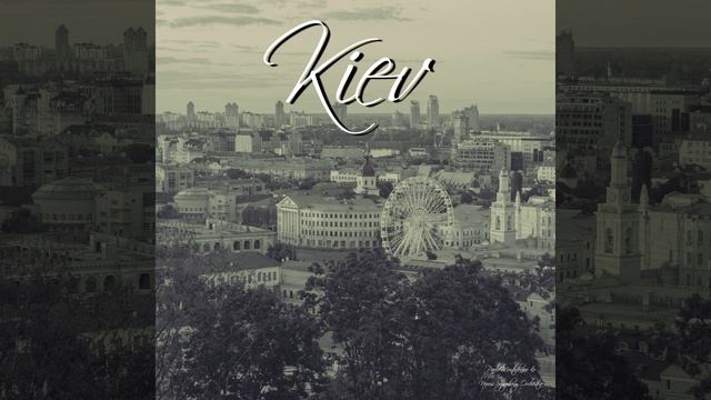 Kiev: Prelude