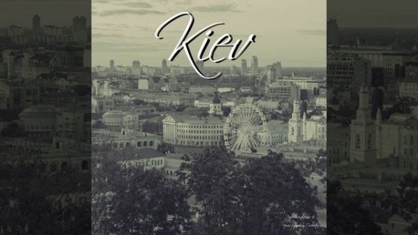 Kiev: Prelude