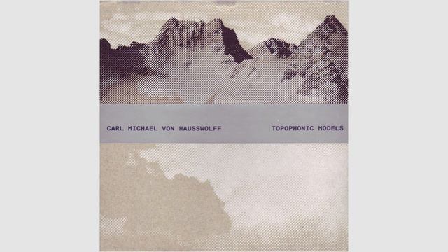 CM Von Hausswolff – Topophonic Models [full CD] 2006 смотреть онлайн