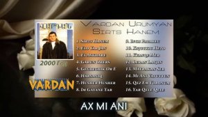 Vardan Urumyan - Ax Mi Ani
