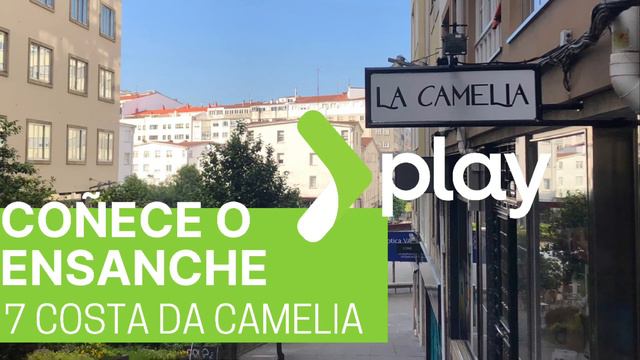 7 Costa Da Camelia. Ruta Autoguiada Coñece O Ensanche