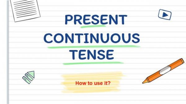 PRESENT CONTINUOUS TENSE - English Class Grade 5 Chapter 5