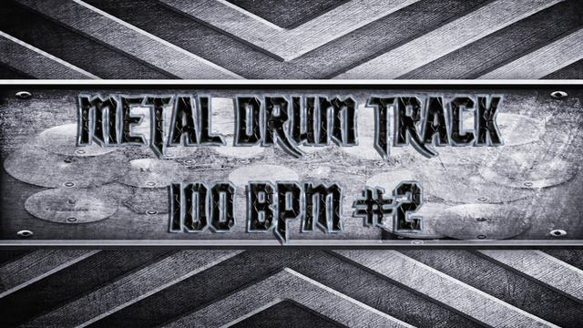 Deathcore Metal Drum Track 100 BPM (HQ,HD) смотреть онлайн