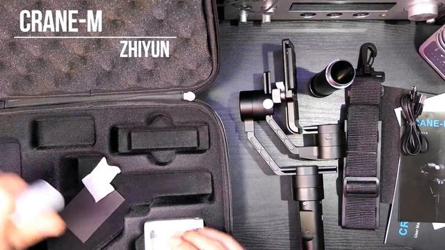 Zhiyun Crane M 　Gimbal ///Unboxing смотреть онлайн