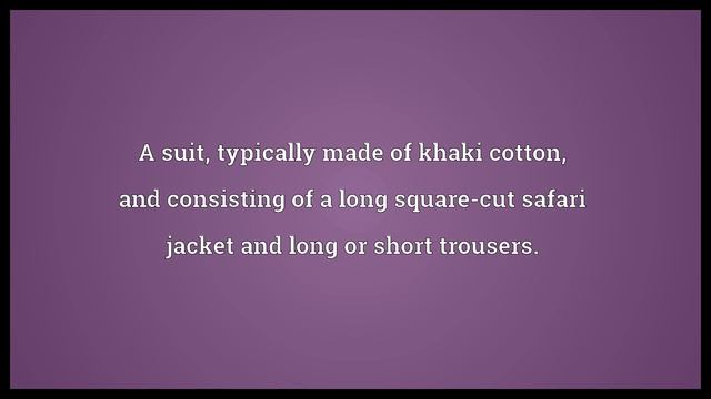 Safari Suit Meaning