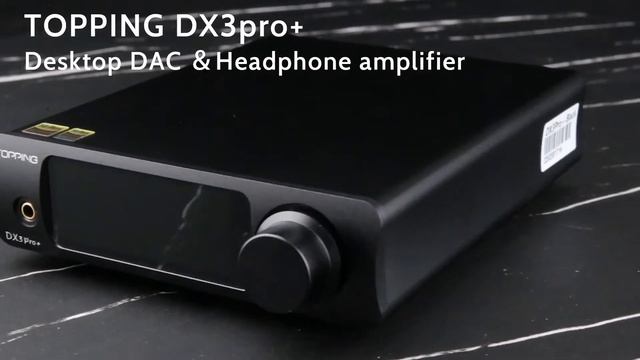 TOPPING DX3Pro+ DAC&Headphone amp Unboxing！！！ смотреть онлайн