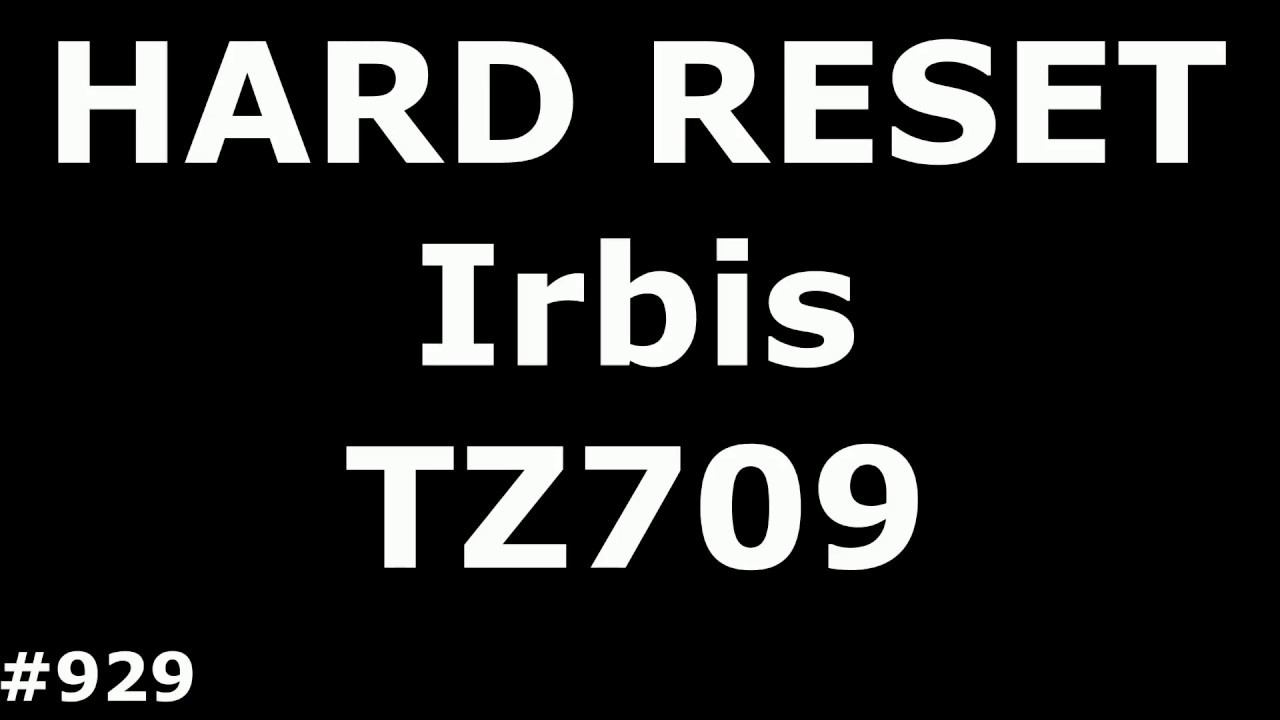Сброс настроек Irbis TZ709 (Hard Reset Irbis TZ709) смотреть онлайн