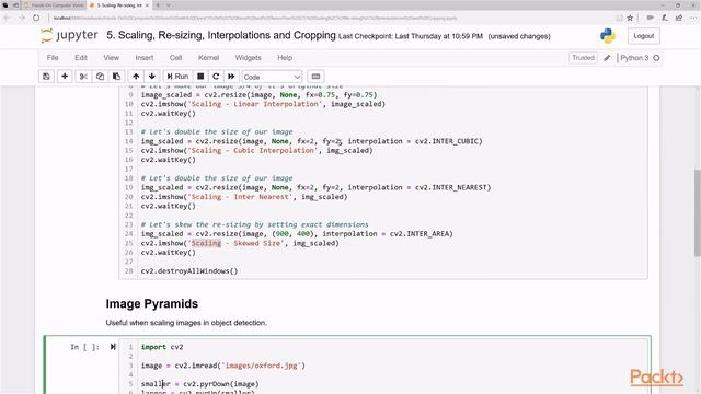 11 Scaling, Resizing, Interpolations, and Cropping Practical смотреть онлайн