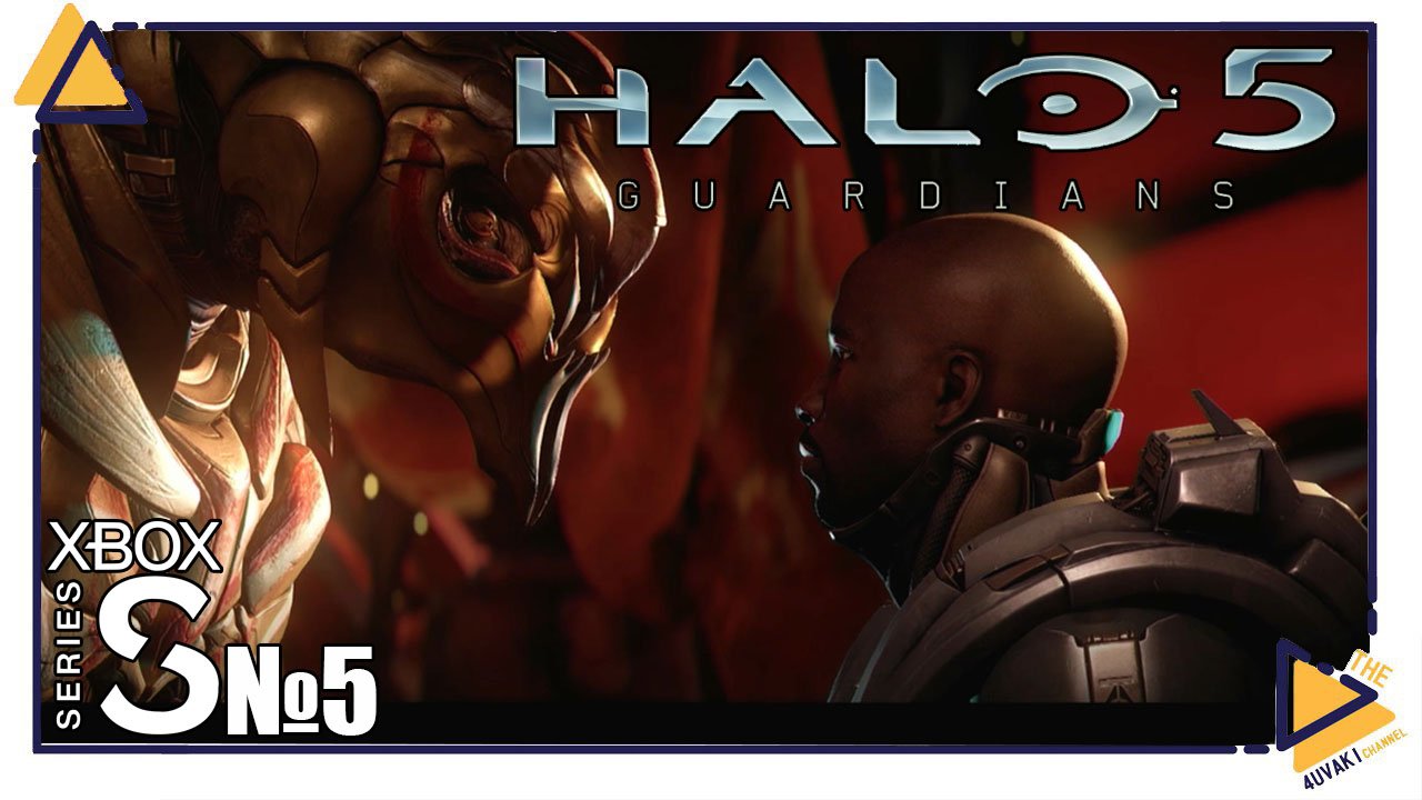 Halo 5 Guardians |5|Xbox SS|Союз врагов смотреть онлайн