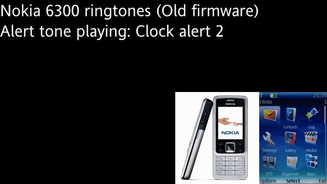 Nokia 6300 Old Firmware and New Firmware Ringtones смотреть онлайн