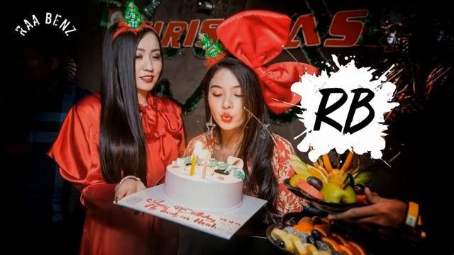 NONSTOP KH 2021 - HAPPY BIRTHDAY SONG REMIX (LEANG MASHUP) - VAI LERNG 2021 | Raa BenZ смотреть онлайн