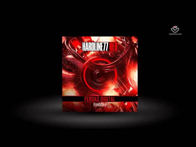 Ferdas Digital - Pandora (EP) [Hardline77 Red] смотреть онлайн