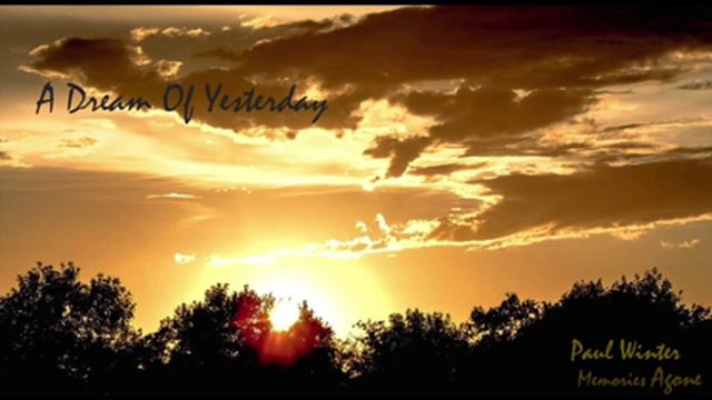 A Dream of Yesterday смотреть онлайн