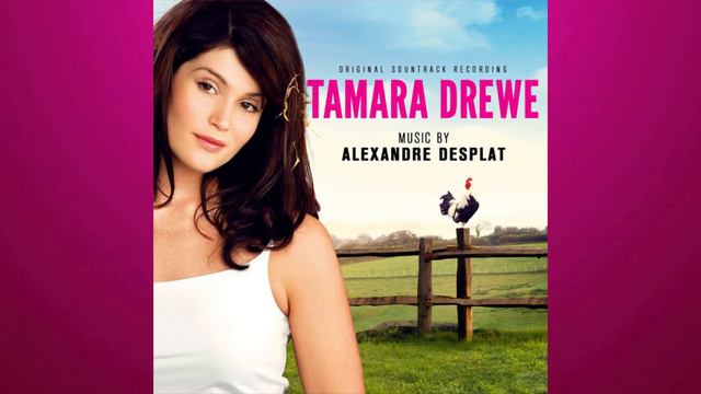 Tamara Drewe - Tamara (original soundtrack by Alexandre Desplat) смотреть онлайн
