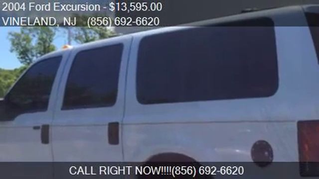 2004 Ford Excursion XLT 4WD 4dr SUV for sale in VINELAND, NJ смотреть онлайн