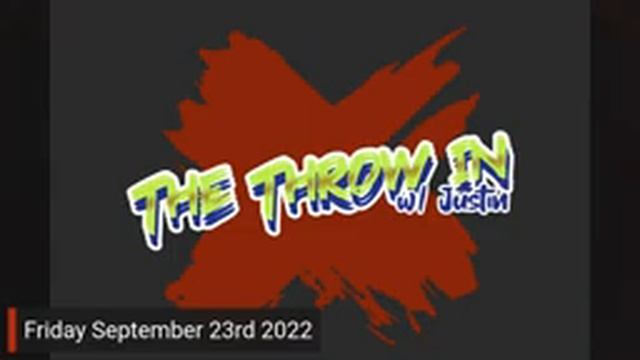The Throw In I Friday September 23rd 2022 смотреть онлайн
