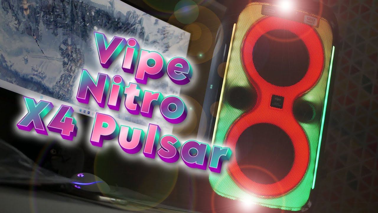 Vipe Nitro X4 Pulsar: 4 динамика, 120 Вт, 16 часов работы смотреть онлайн